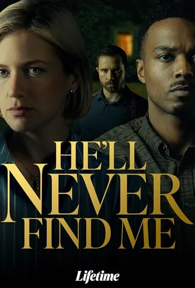 فيلم He ll Never Find Me 2026 مترجم