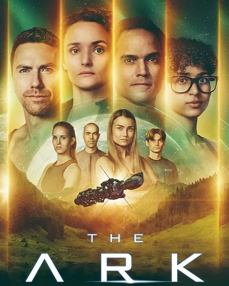مسلسل The Ark الموسم الثالث الحلقة 6 مترجمة