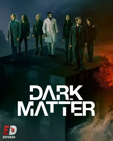 مسلسل Dark Matter الموسم الثاني الحلقة 2 مترجمة